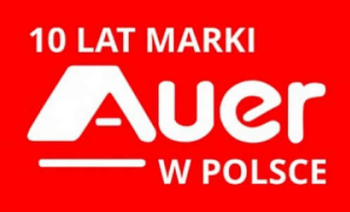 10-lecie obecności marki Auer na polskim rynku