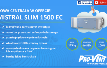 Nowa centrala MISTRAL SLIM 1500 EC w ofercie Pro-Vent